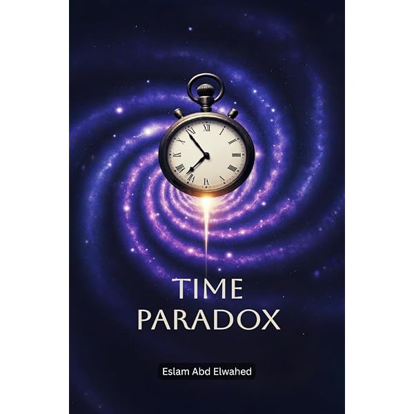 Time Travel: The Science and Science Fiction (The Real Unexplained
